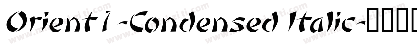 Orient1-Condensed Italic字体转换